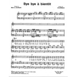 BYE BYE À BIENTÔT