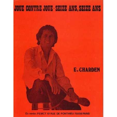JOUE CONTRE JOUE - SEIZE ANS, SEIZE ANS