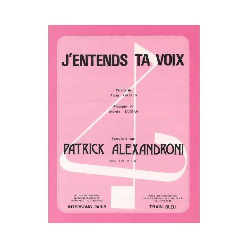 J'ENTENDS TA VOIX