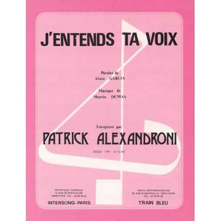 J'ENTENDS TA VOIX