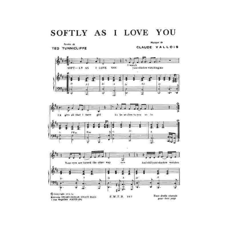 SOFTLY AS I LOVE YOU