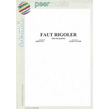 FAUT RIGOLER