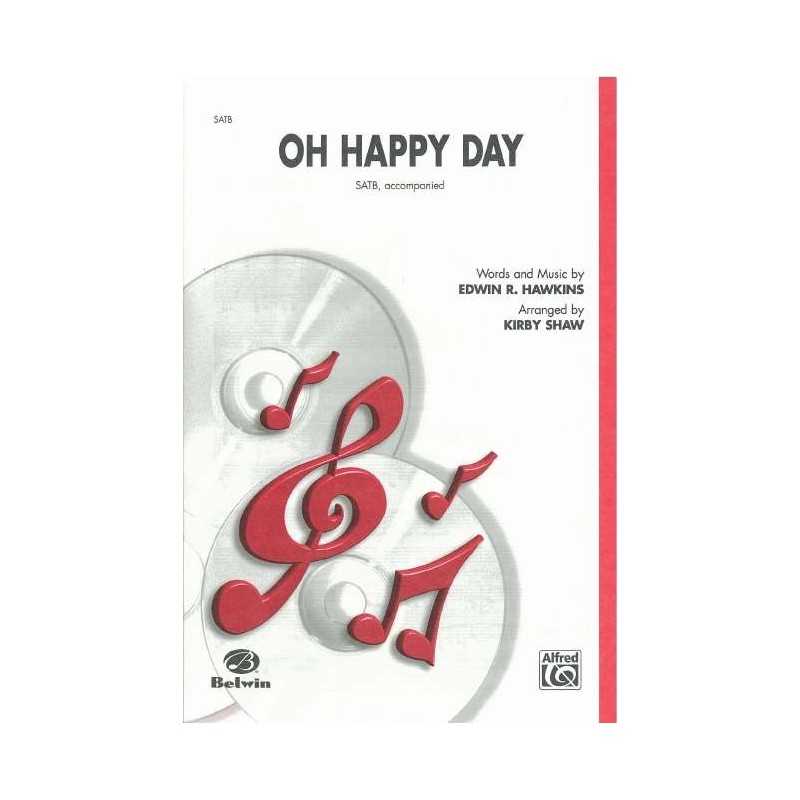 OH HAPPY DAY (SATB)