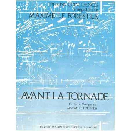 AVANT LA TORNADE