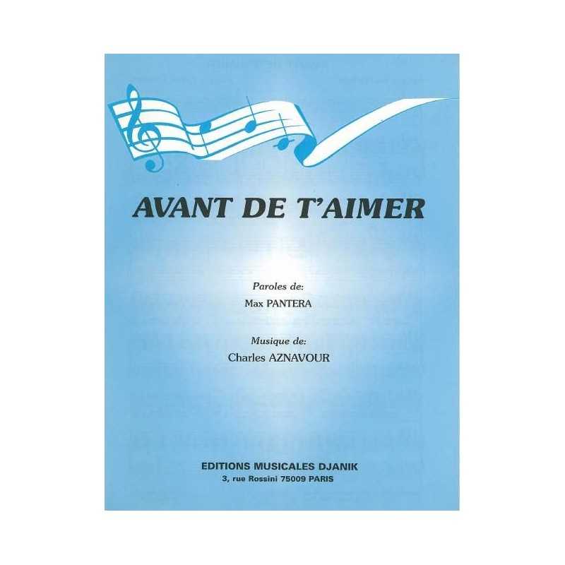 AVANT DE T'AIMER