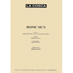 BIONIC MC'S