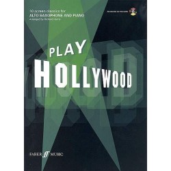 PLAY HOLLYWOOD - Alto Saxophone and Piano (+CD)