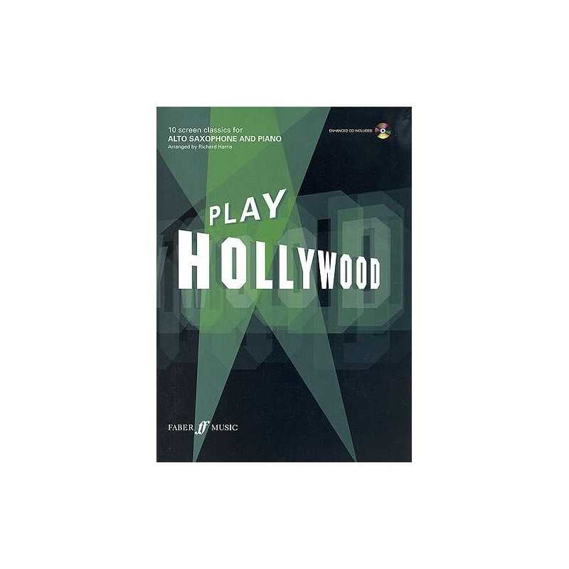 PLAY HOLLYWOOD - Alto Saxophone and Piano (+CD)