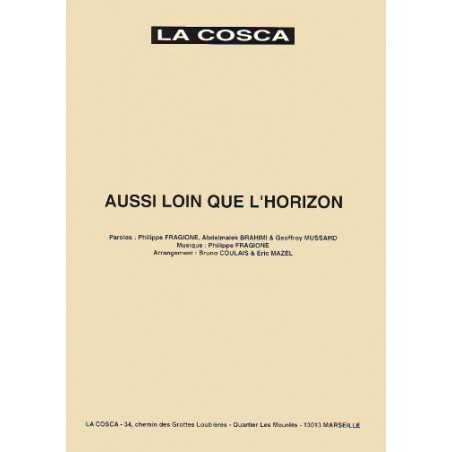 AUSSI LOIN QUE L'HORIZON