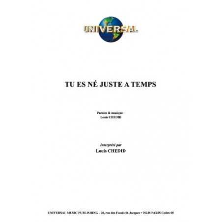 TU ES NÉ JUSTE À TEMPS