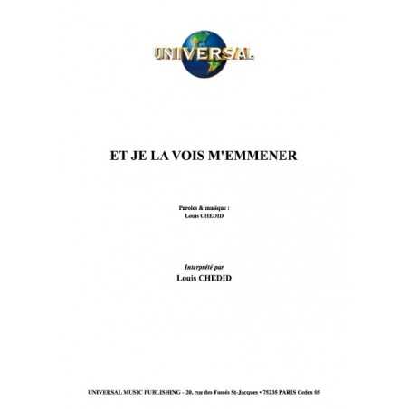 ET JE LA VOIS M'EMMENER