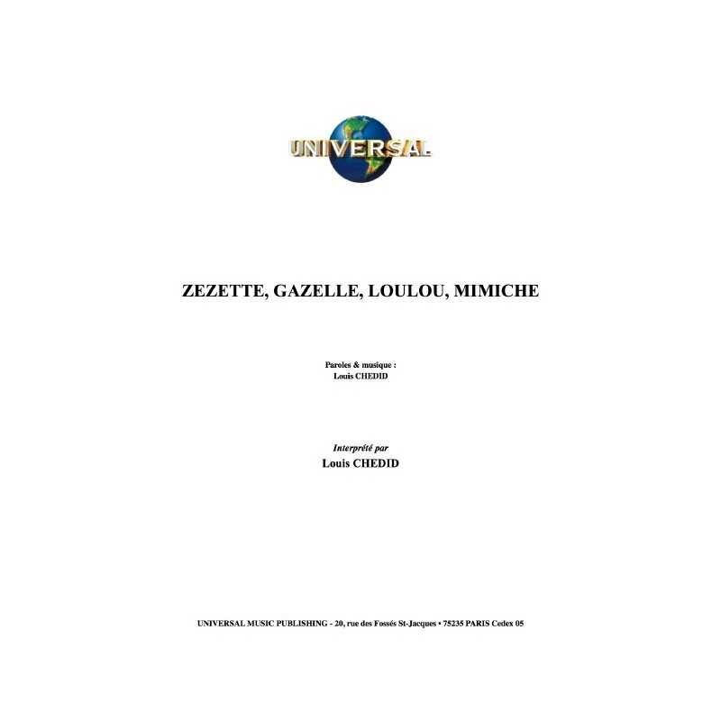 ZEZETTE, GAZELLE, LOULOU, MIMICHE