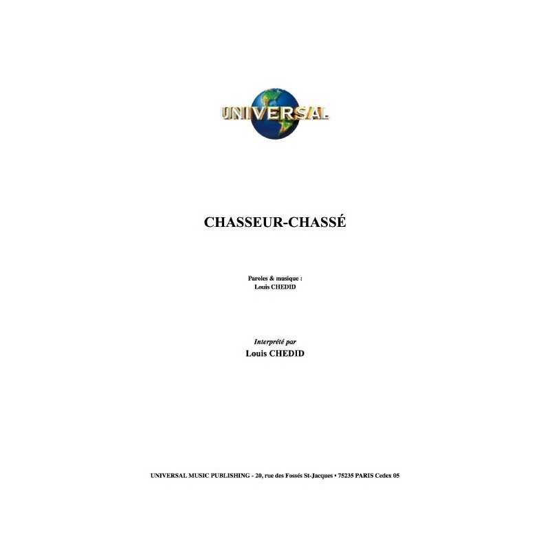 CHASSEUR-CHASSÉ