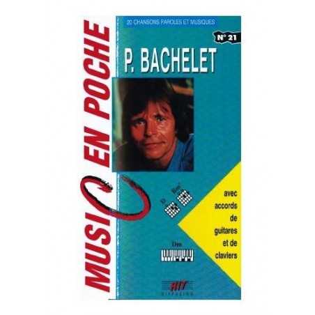 MUSIC EN POCHE N°21 - PIERRE BACHELET