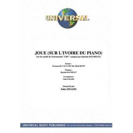 JOUE (SUR L'IVOIRE DU PIANO)