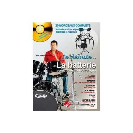 JE DÉBUTE LA BATTERIE (+CD)