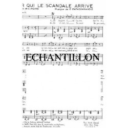 PAR QUI LE SCANDALE ARRIVE