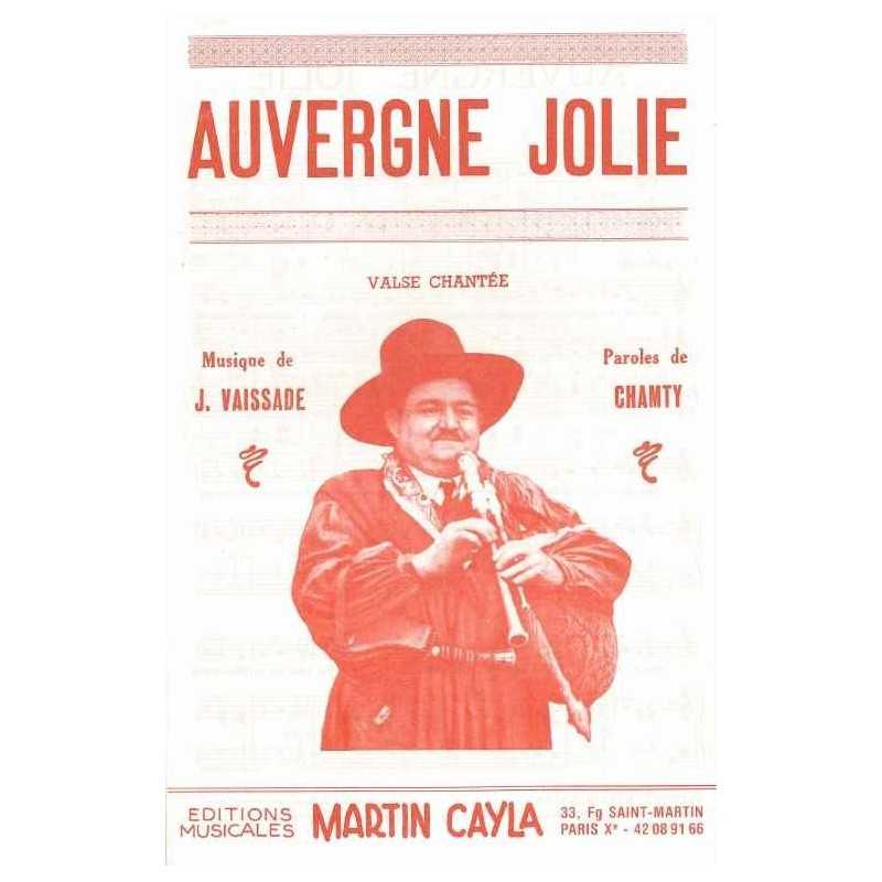 Sheet music AUVERGNE JOLIE Jean Vaissade