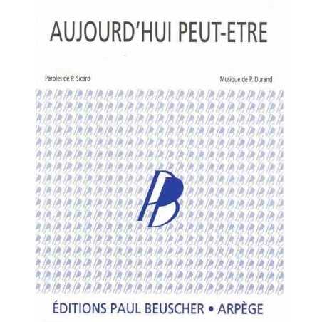 AUJOURD'HUI PEUT-ÊTRE