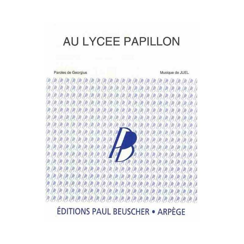 AU LYCÉE PAPILLON