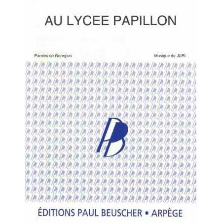 AU LYCÉE PAPILLON