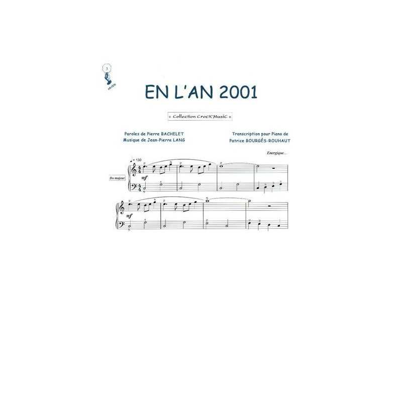 Sheet music EN L'AN 2001 Pierre Bachelet
