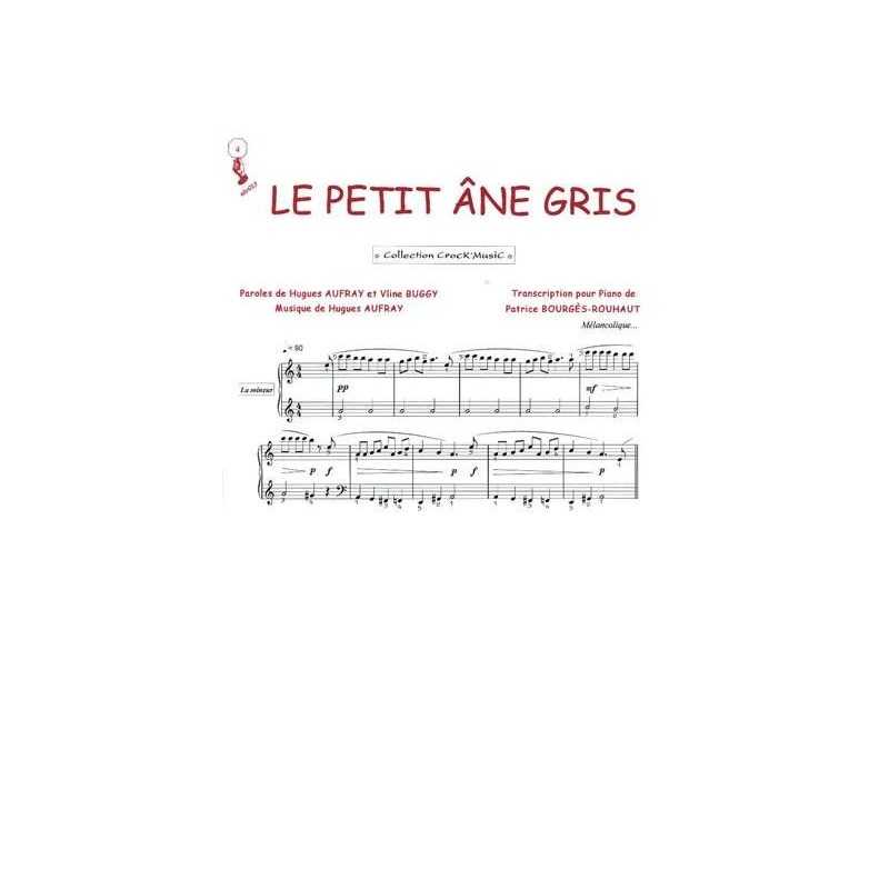 Sheet music LE PETIT ÂNE GRIS Hugues Aufray