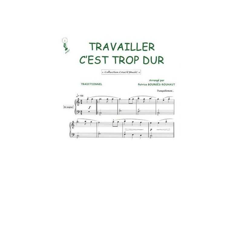 Sheet music TRAVAILLER C'EST TROP DUR Julien Clerc