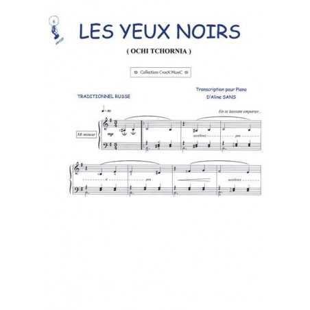 LES YEUX NOIRS (OCHI TCHORNIA)