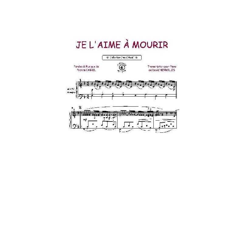 Sheet music JE L'AIME À MOURIR Francis Cabrel