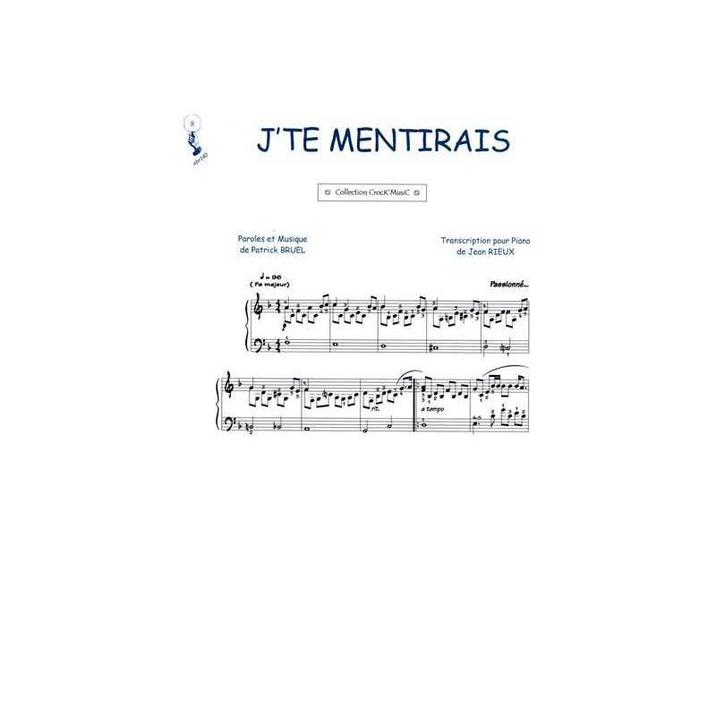 Sheet music J'TE MENTIRAI Patrick Bruel