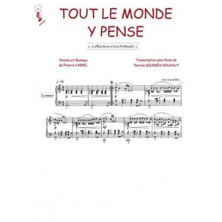 TOUT LE MONDE Y PENSE