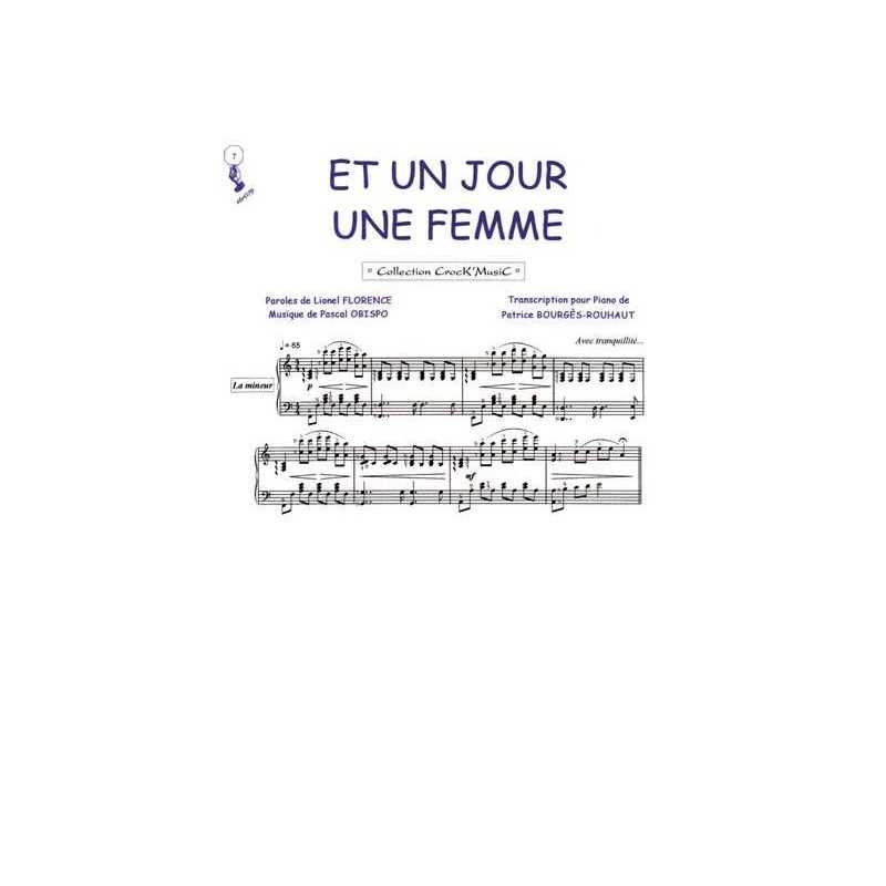 Partition ET UN JOUR UNE FEMME Florent Pagny