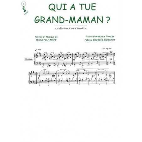 QUI A TUÉ GRAND-MAMAN ?