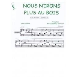 Sheet music NOUS N'IRONS PLUS AU BOIS PDF