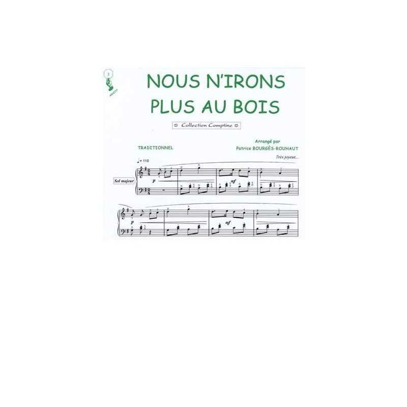 Sheet music NOUS N'IRONS PLUS AU BOIS PDF