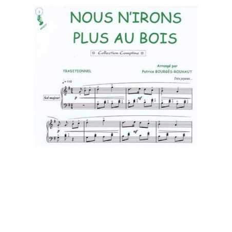 NOUS N'IRONS PLUS AU BOIS