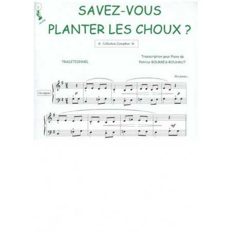 SAVEZ-VOUS PLANTER LES CHOUX