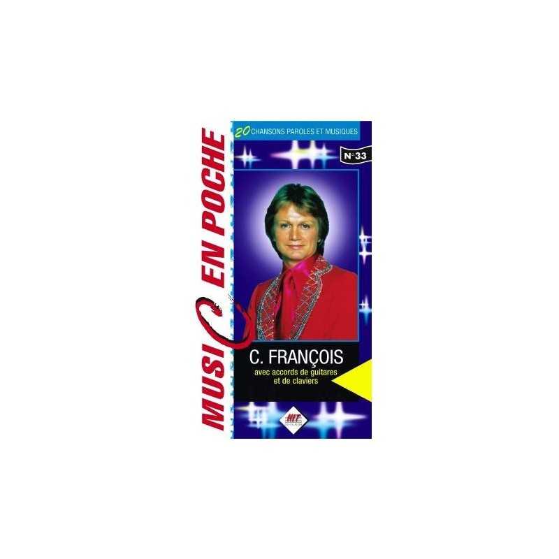 MUSIC EN POCHE N°33 - C. FRANÇOIS