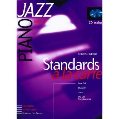 PIANO JAZZ - STANDARDS À LA CARTE VOL.2 (+CD)