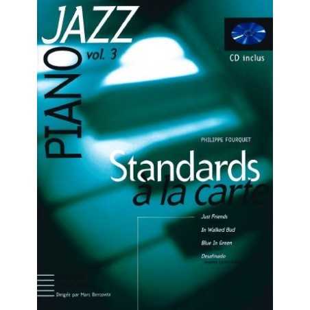 PIANO JAZZ - STANDARDS À LA CARTE VOL.3 (+CD)