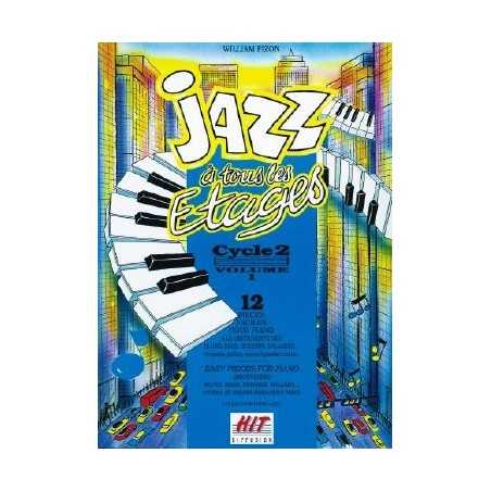 JAZZ À TOUS LES ÉTAGES : CYCLE 2 VOL.1