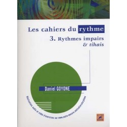 LES CAHIERS DU RYTHME Vol. 3 RYTHMES IMPAIRS et THIAIS