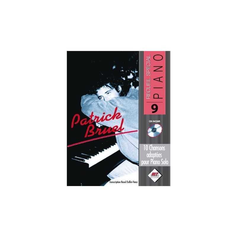 SPECIAL PIANO N°9 PATRICK BRUEL (+CD)
