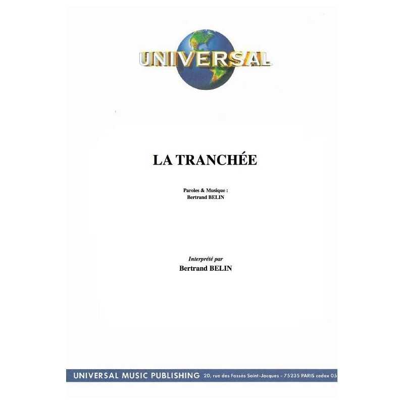 LA TRANCHÉE