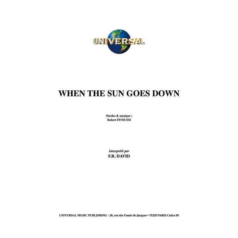 WHEN THE SUN GOES DOWN
