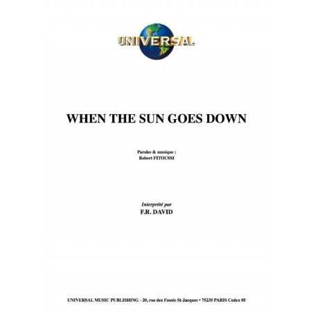 WHEN THE SUN GOES DOWN