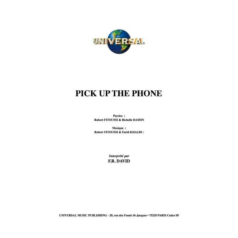 PICK UP THE PHONE