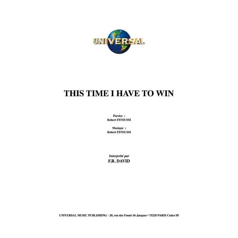 THIS TIME I HAVE TO WIN