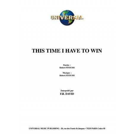THIS TIME I HAVE TO WIN